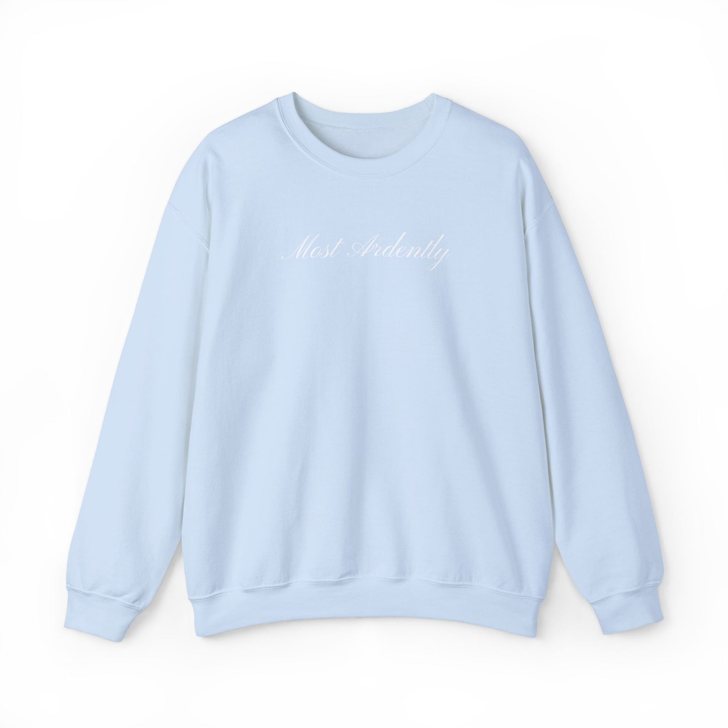 "Most Ardently" Embroidered Sweatshirt - Pride and Prejudice Crewneck for Book Lovers