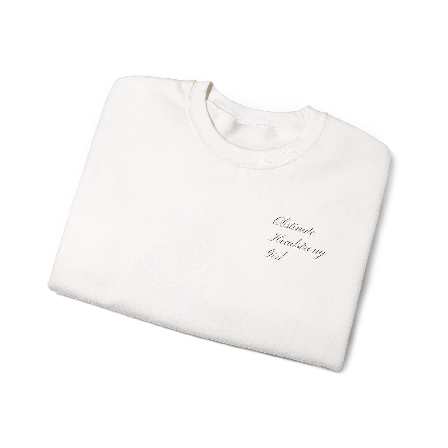 Obstinate Headstrong Girl Embroidered Sweatshirt - Pride and Prejudice Crewneck for Book Lovers