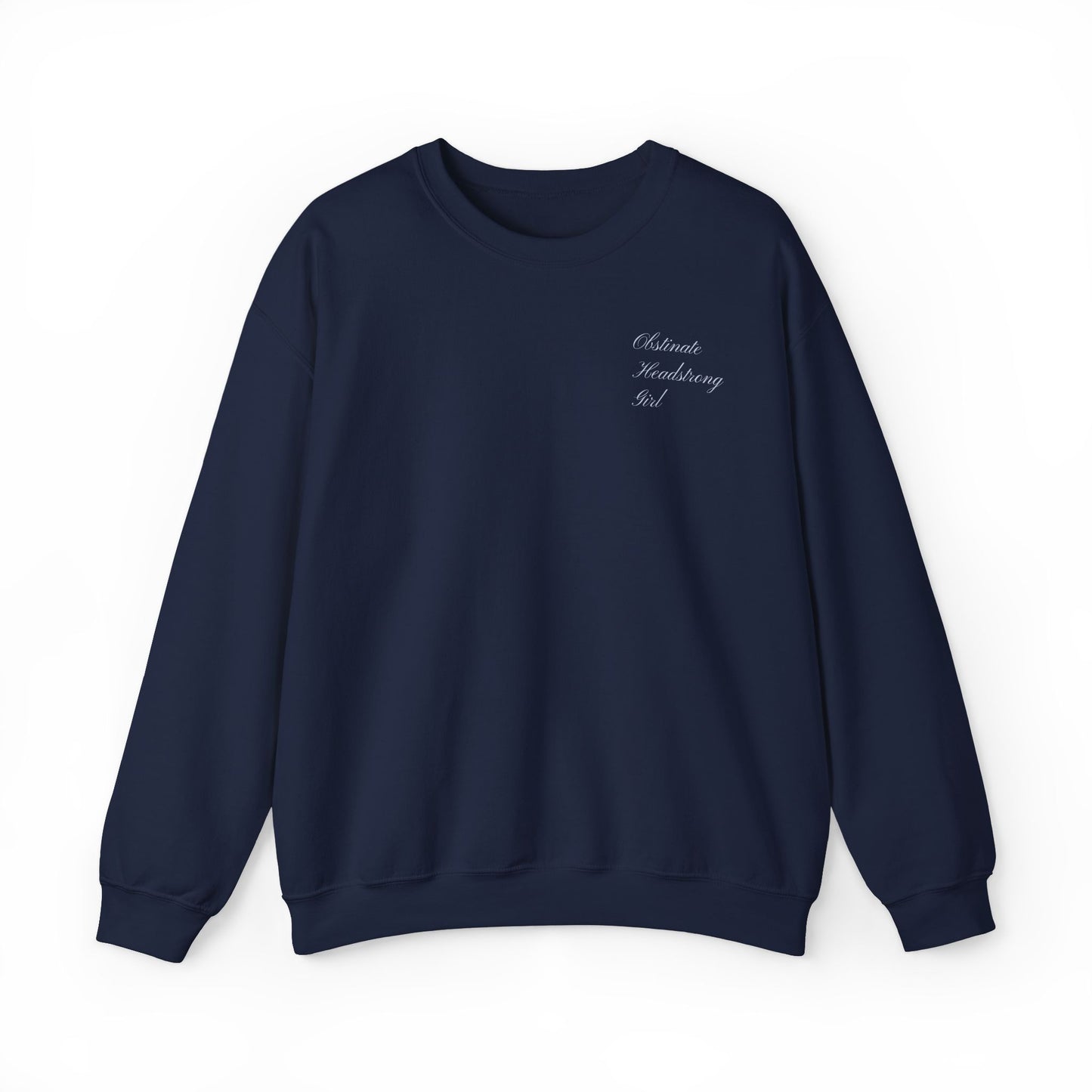 Obstinate Headstrong Girl Embroidered Sweatshirt - Pride and Prejudice Crewneck for Book Lovers