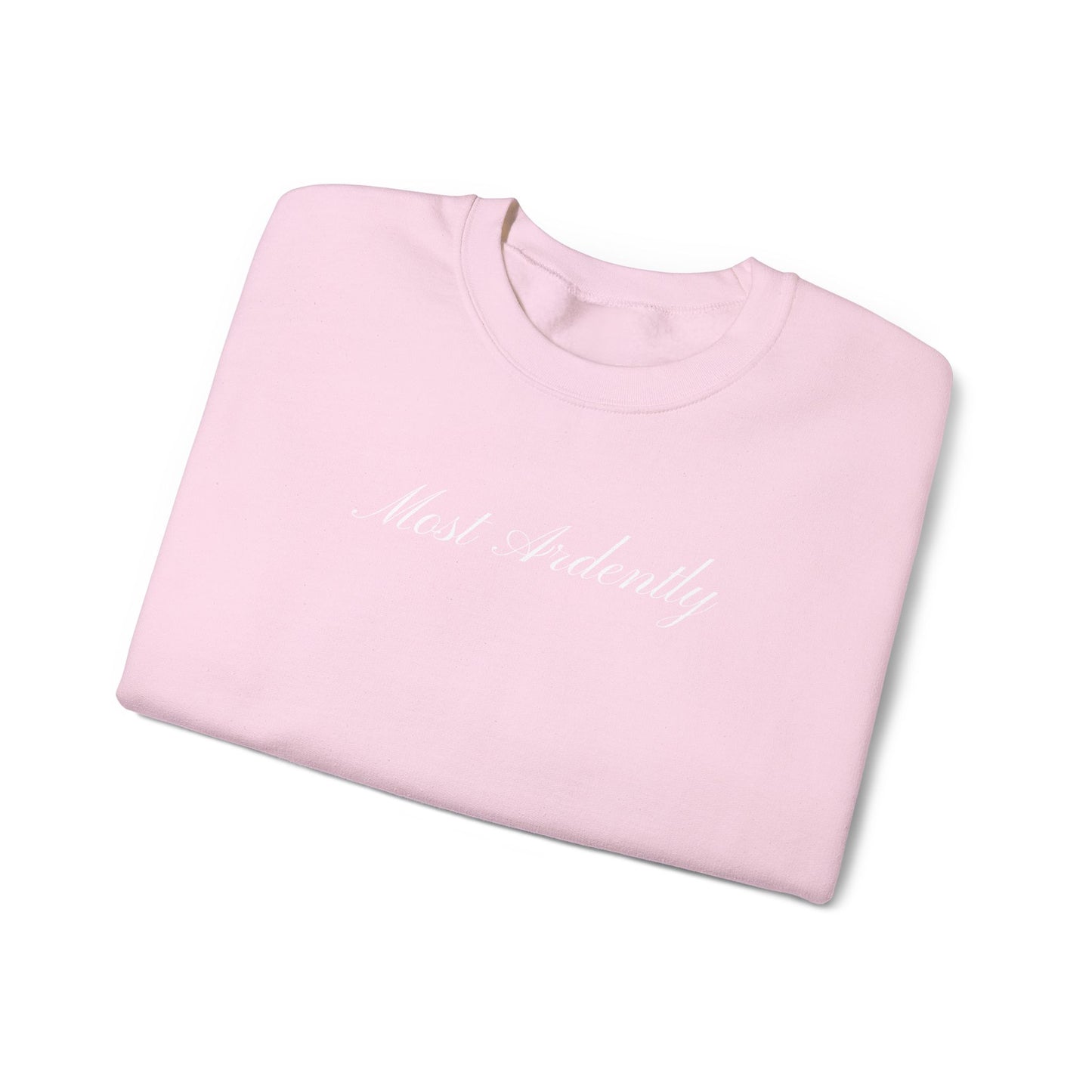 "Most Ardently" Embroidered Sweatshirt - Pride and Prejudice Crewneck for Book Lovers