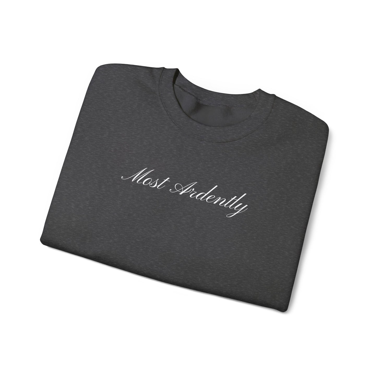 "Most Ardently" Embroidered Sweatshirt - Pride and Prejudice Crewneck for Book Lovers