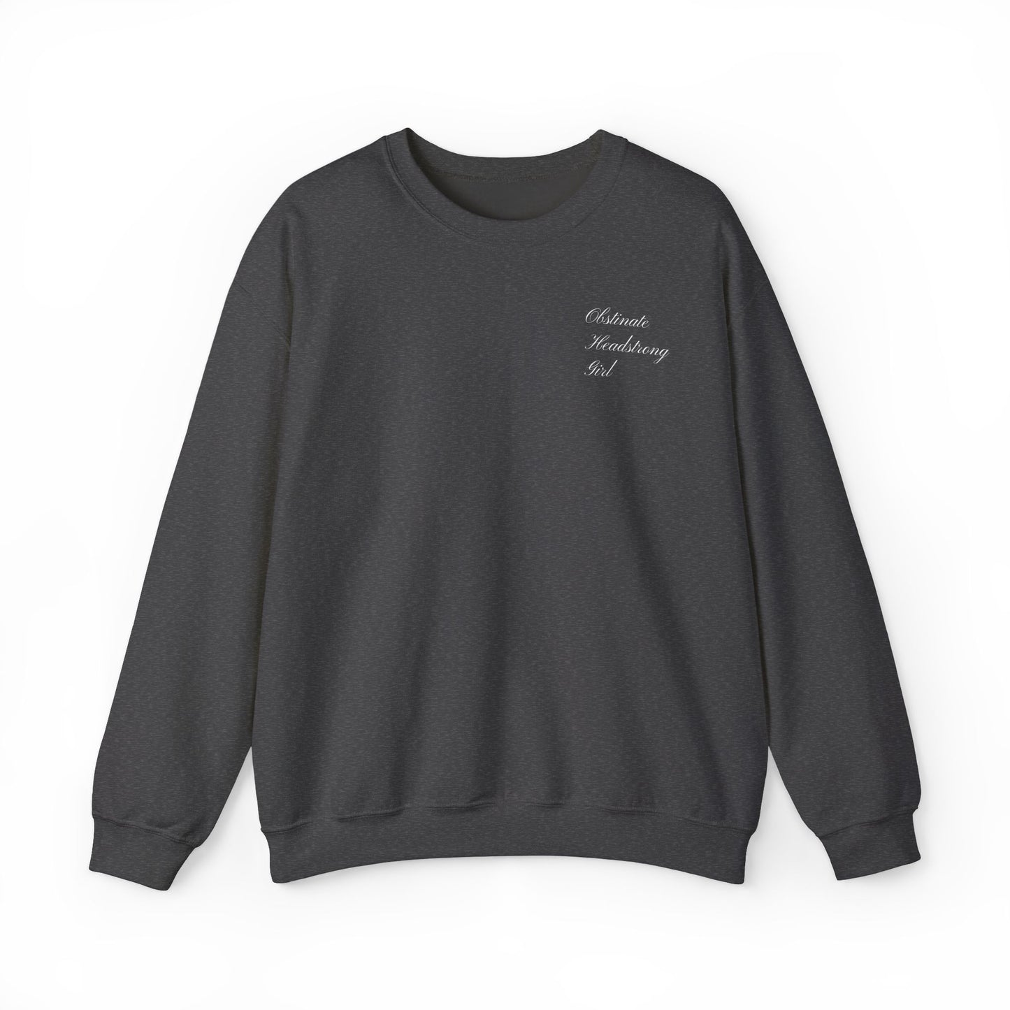 Obstinate Headstrong Girl Embroidered Sweatshirt - Pride and Prejudice Crewneck for Book Lovers