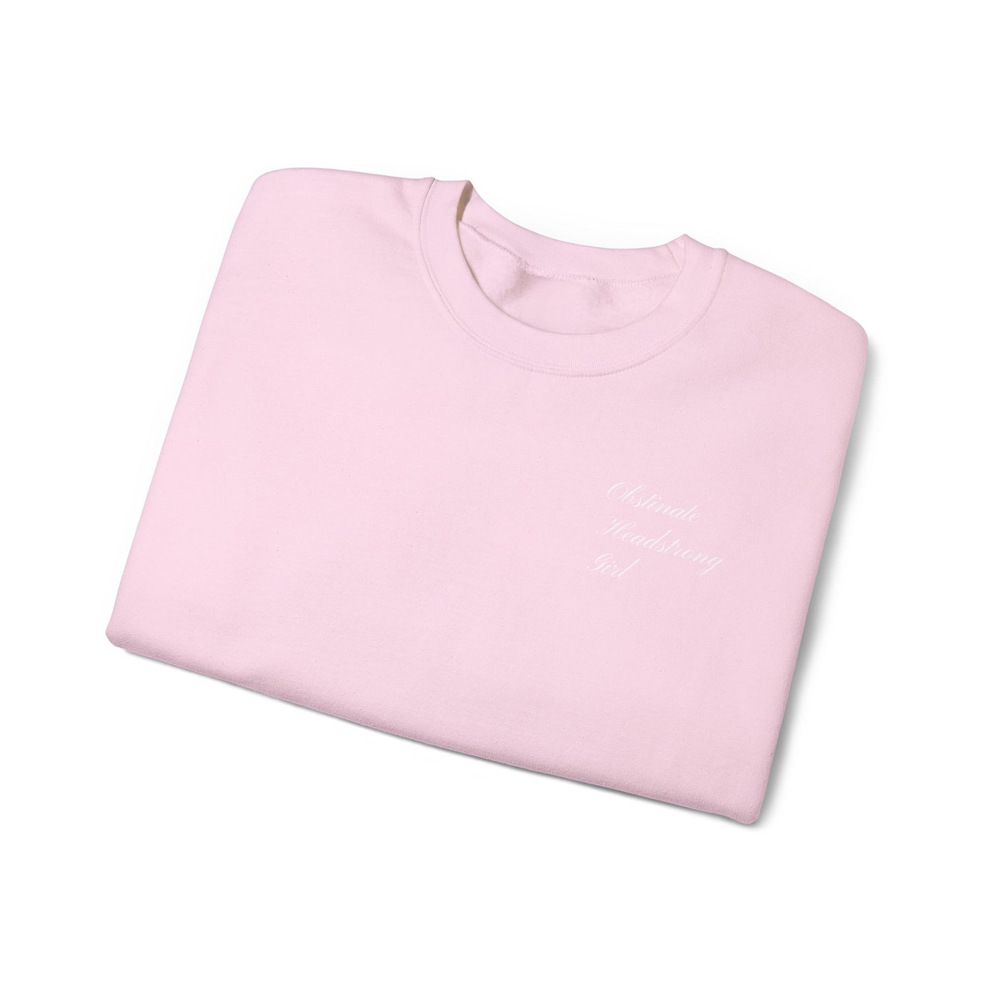 Obstinate Headstrong Girl Embroidered Sweatshirt - Pride and Prejudice Crewneck for Book Lovers