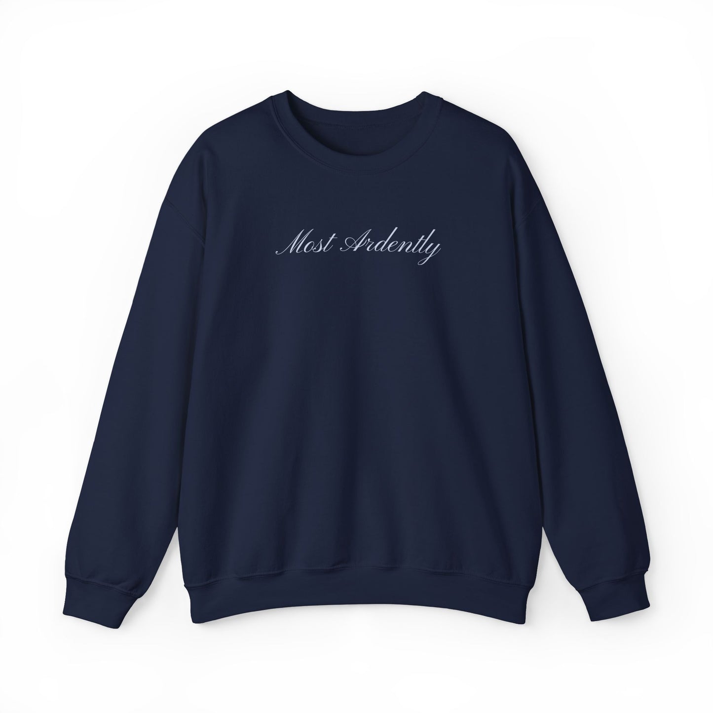 "Most Ardently" Embroidered Sweatshirt - Pride and Prejudice Crewneck for Book Lovers