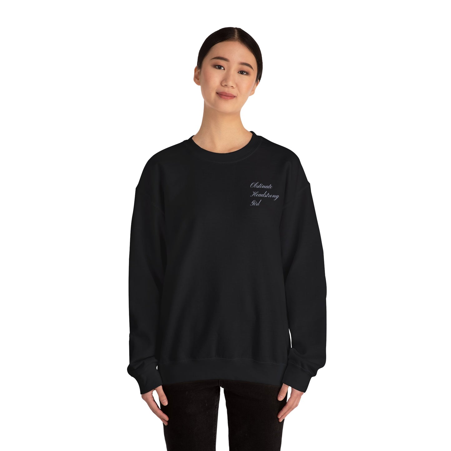 Obstinate Headstrong Girl Embroidered Sweatshirt - Pride and Prejudice Crewneck for Book Lovers
