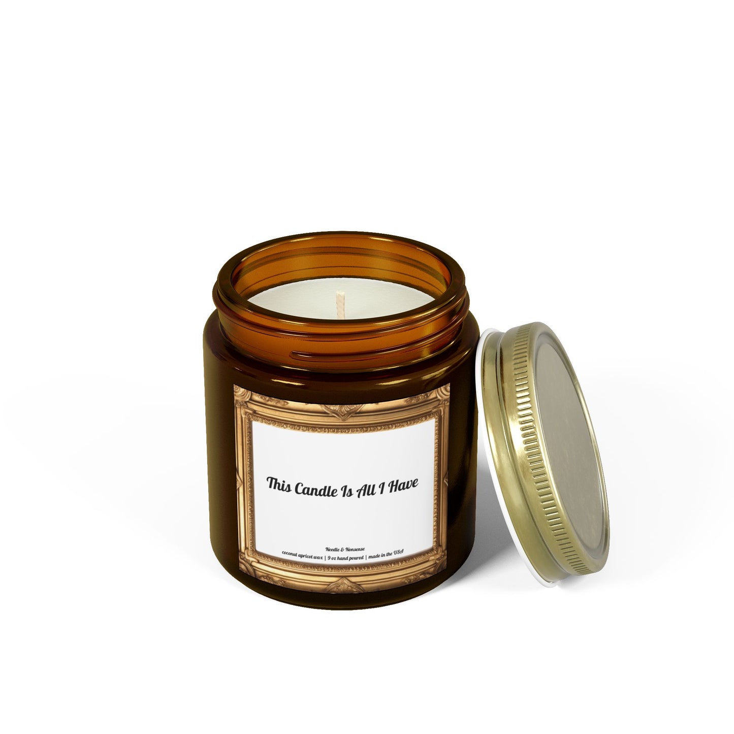 This Candle Is All I Have - Eco-Friendly Luxury Coconut Apricot Wax Scented Candles