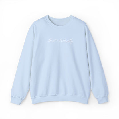 "Most Ardently" Embroidered Sweatshirt - Pride and Prejudice Crewneck for Book Lovers