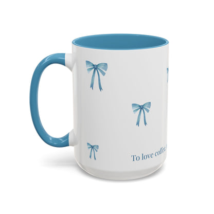 "Most Ardently" Bow Mug Blue Handle – Literary Coffee Lover Gift | Pride and Prejudice Inspired