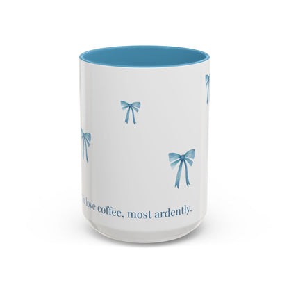 "Most Ardently" Bow Mug Blue Handle – Literary Coffee Lover Gift | Pride and Prejudice Inspired