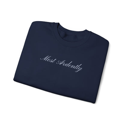 "Most Ardently" Embroidered Sweatshirt - Pride and Prejudice Crewneck for Book Lovers